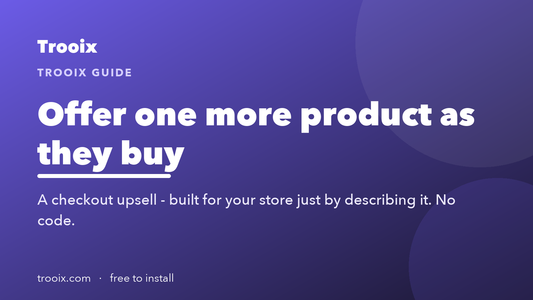 Checkout Upsell: Offer One More Product the Moment They Buy