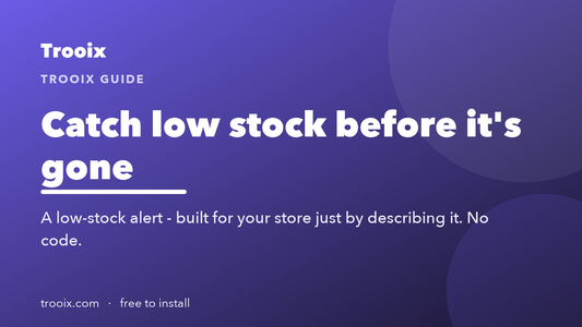 Stock Alerts: Catch Low Inventory Before It Sells Out