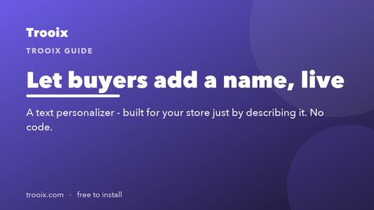 Text Personalizer: Let Buyers Add a Name and See It on the Product